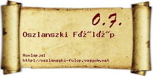 Oszlanszki Fülöp névjegykártya